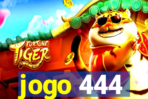 jogo 444